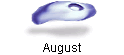 August