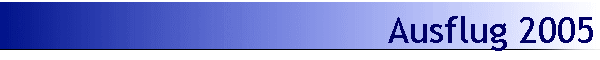 Ausflug 2005