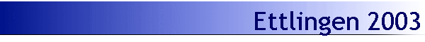 Ettlingen 2003