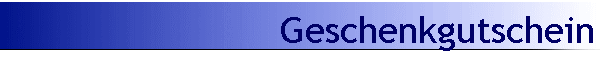 Geschenkgutschein