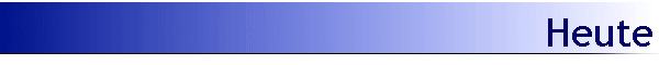 Heute Heute