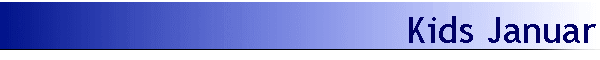 Kids Januar