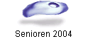 Senioren 2004