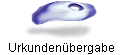 Urkundenbergabe