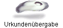 Urkundenbergabe