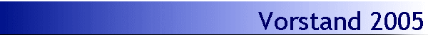 Vorstand 2005